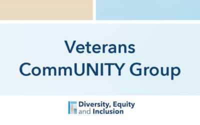 Honoring and Celebrating Our Team Members Who Serve: Veterans CommUNITY Group