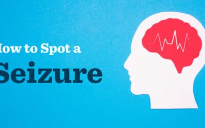 How to Spot a Seizure