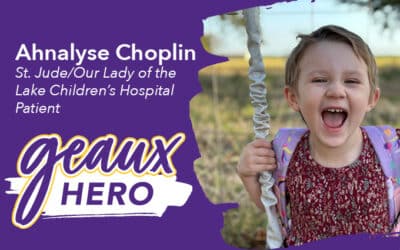 Geaux Hero: 4-year-old Leukemia Patient Gets Expert Care at Our Lady of the Lake Children’s Hospital  