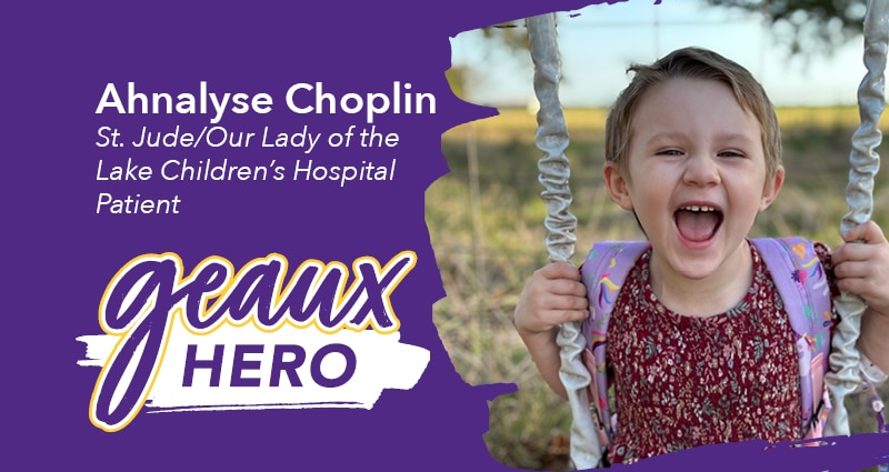 Geaux Hero: 4-year-old Leukemia Patient Gets Expert Care at Our Lady of the Lake Children’s Hospital  